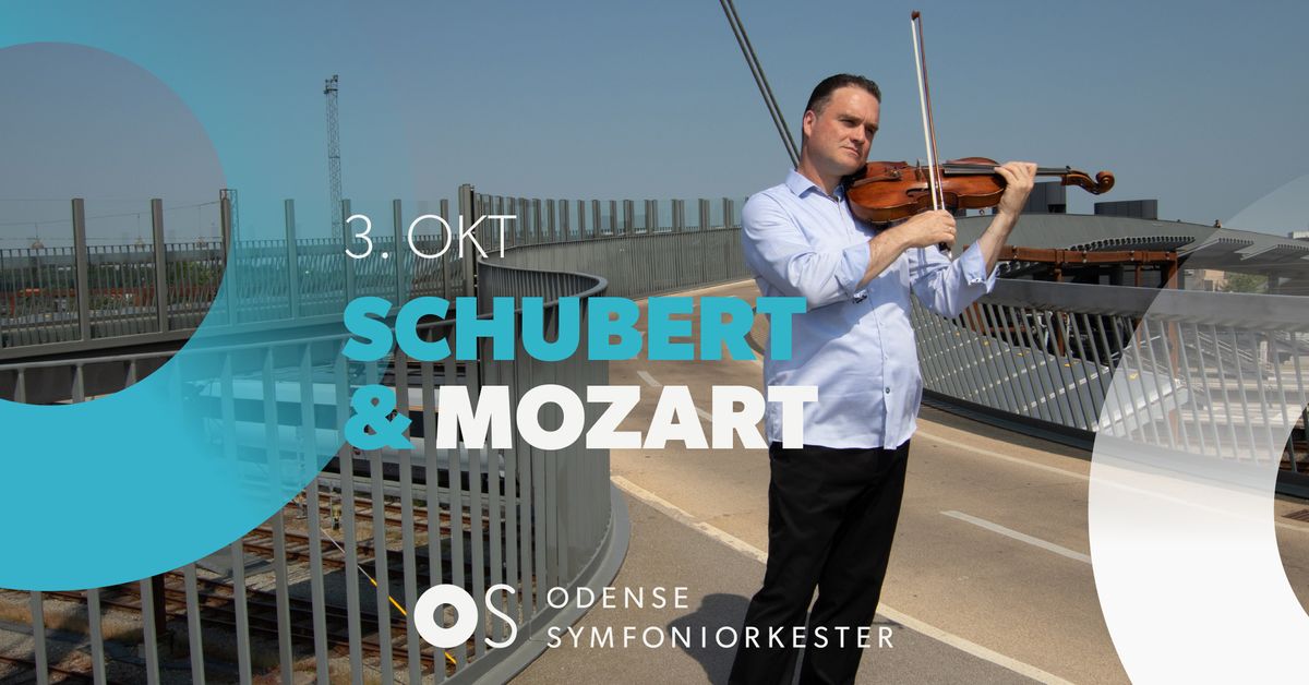 SCHUBERT & MOZART