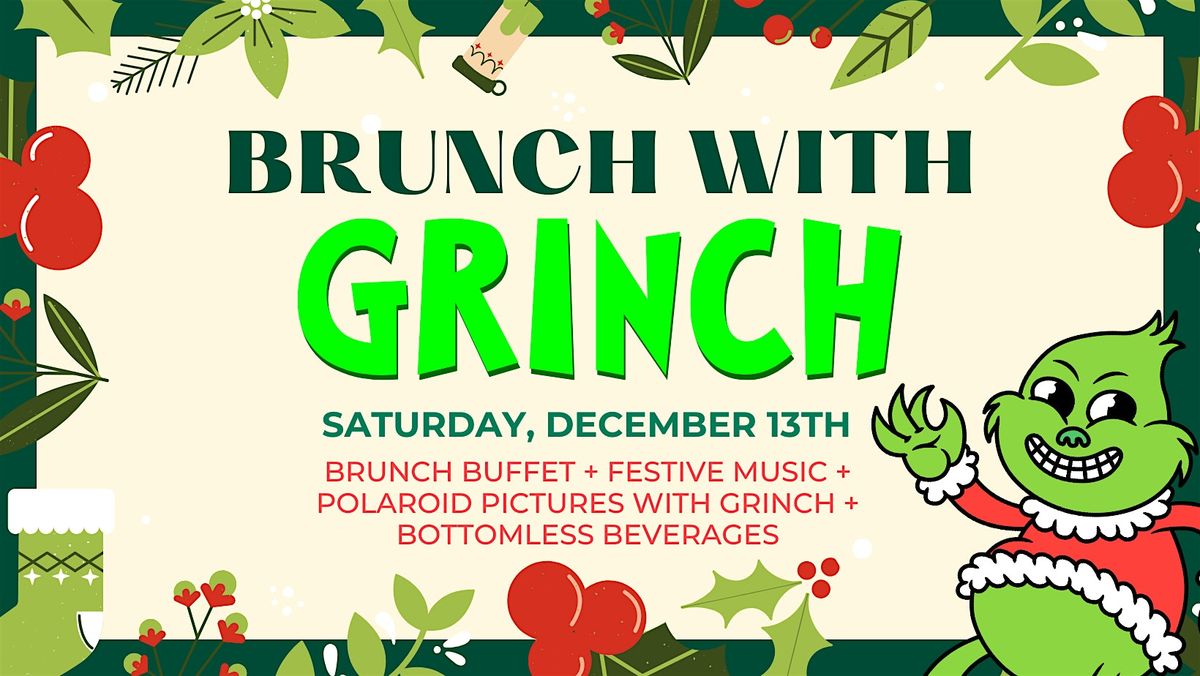Brunch Gets Grinchy \u2014 Holiday Buffet & Bottomless Cheer!