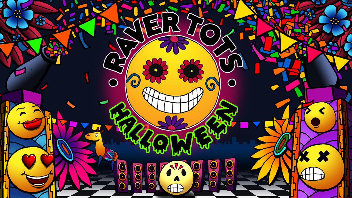 Raver Tots Halloween Party Hull