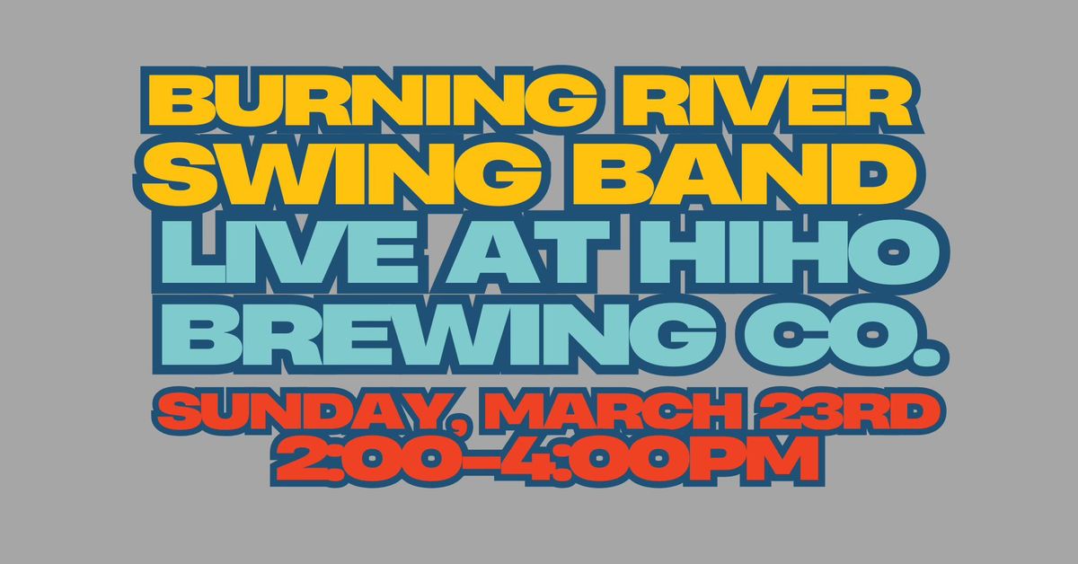 Sunday Live Music Series featuring Burning River Swing