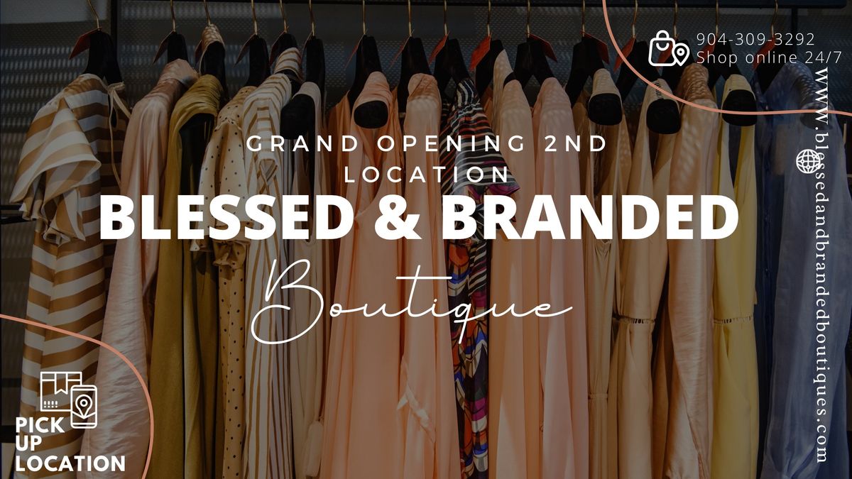 Blessed & Branded Boutique 2nd Location Pop Up