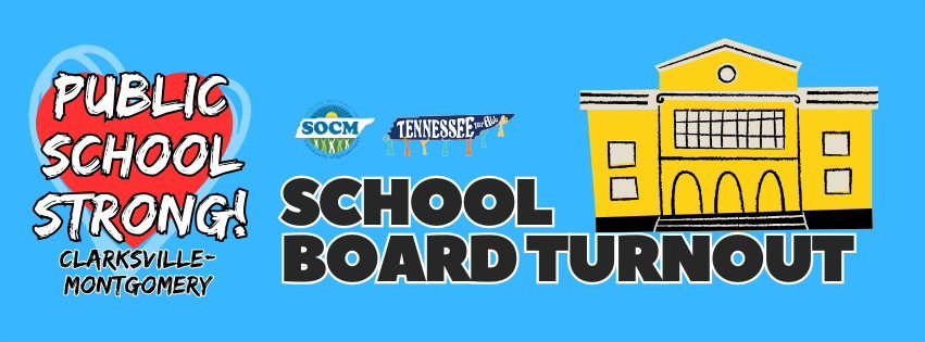 SCHOOL BOARD TURNOUT: Clarksville-Montgomery Co Public School Strong