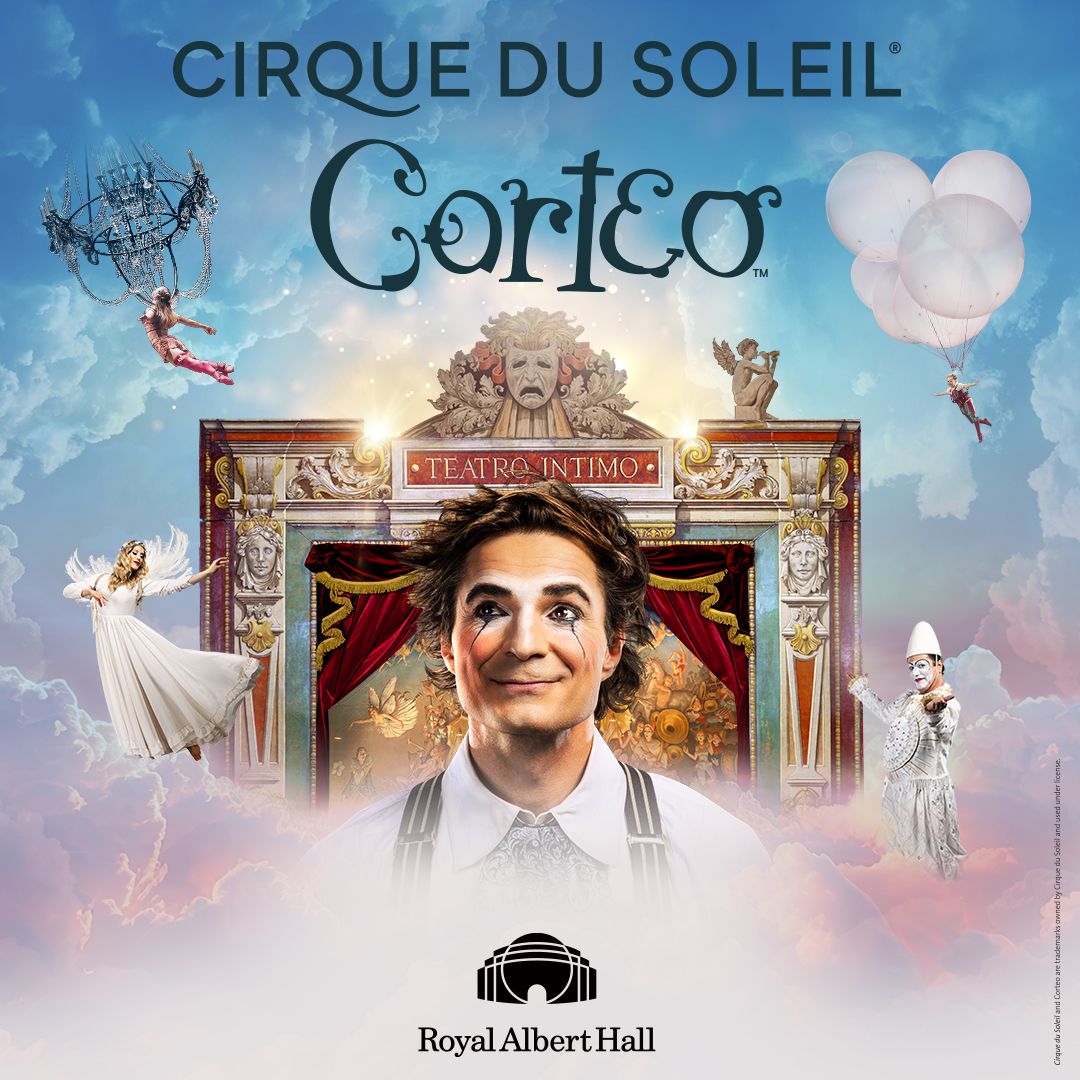 Cirque du Soleil Corteo at Royal Albert Hall