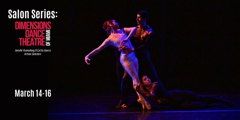 Salon Series: Dimensions Dance Theatre of Miami