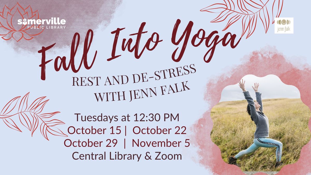 Fall into Yoga: Rest and De-stress with Jenn Falk