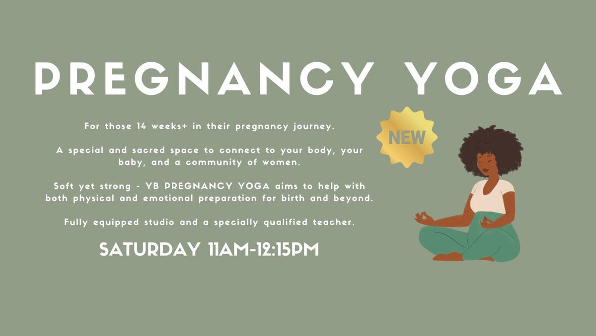 Pregnancy Yoga - NEW CLASS!