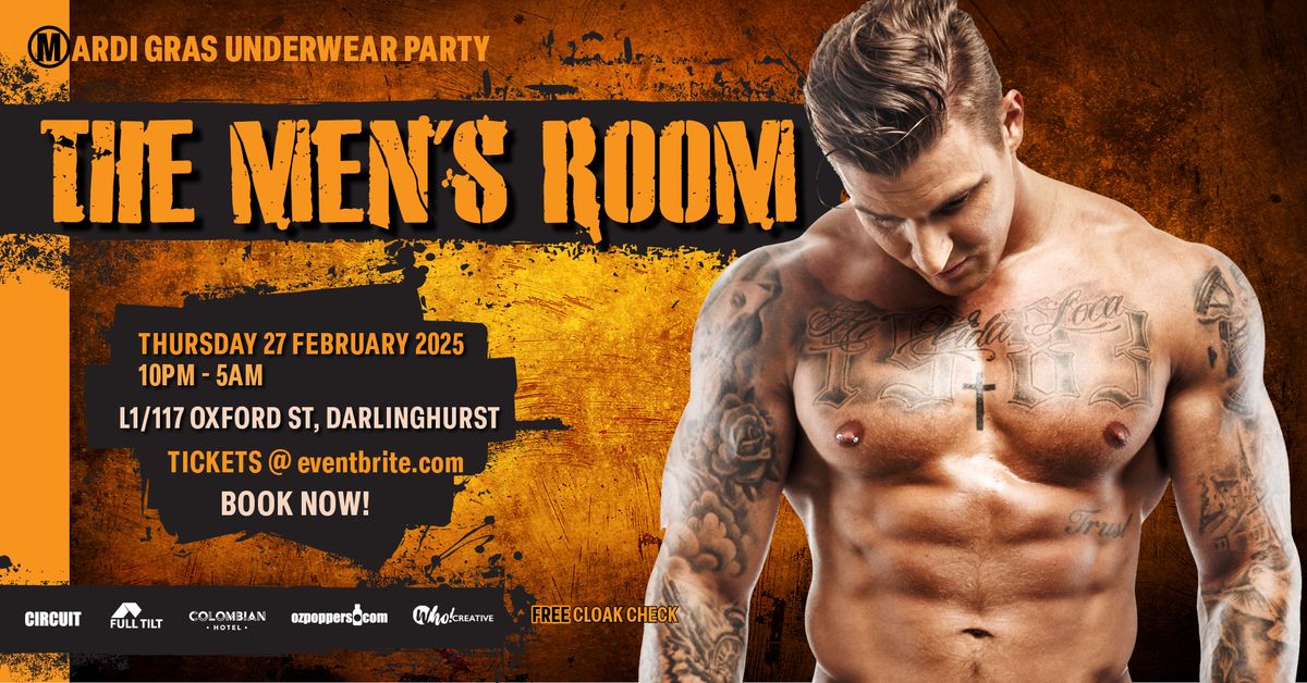 The MEN'S ROOM Mardi Gras Underwear Party.