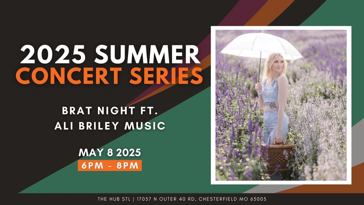 Summer Concert Series: Brat Night