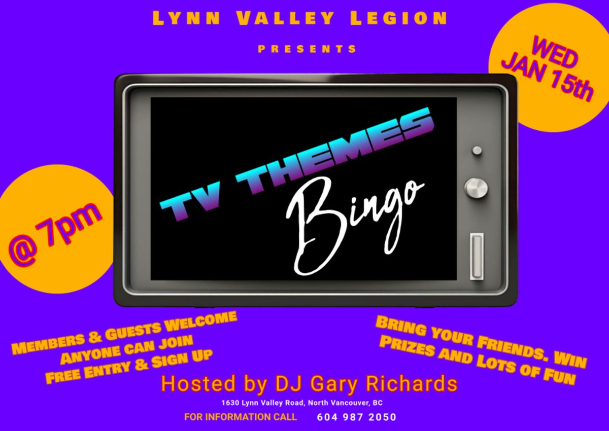 Lynn Valley Legion Presents: Jukebox Bingo TV THEMES!!!