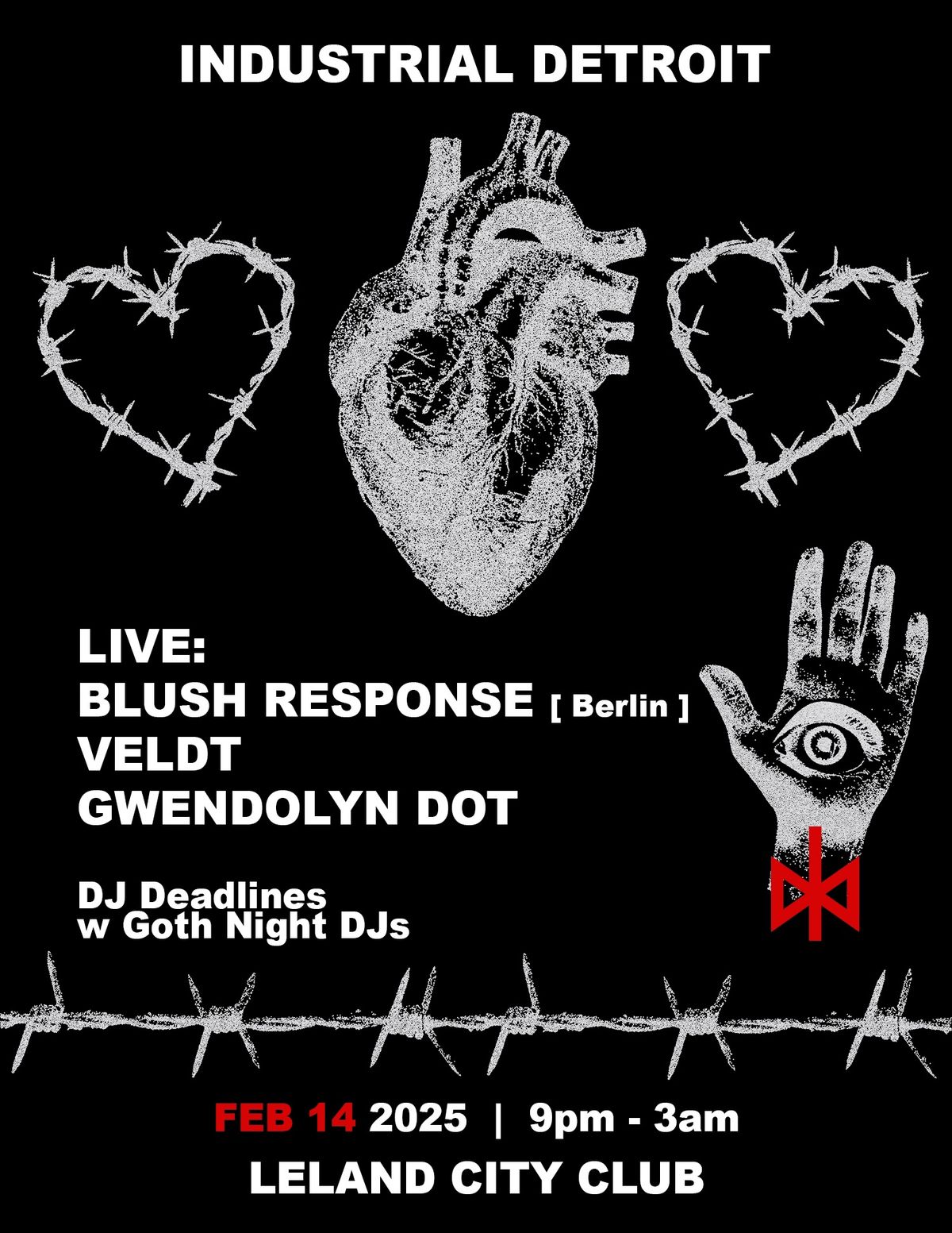 Industrial Detroit - Blush Response, Veldt, Gwendolyn Dot, Deadlines, Goth Night DJs