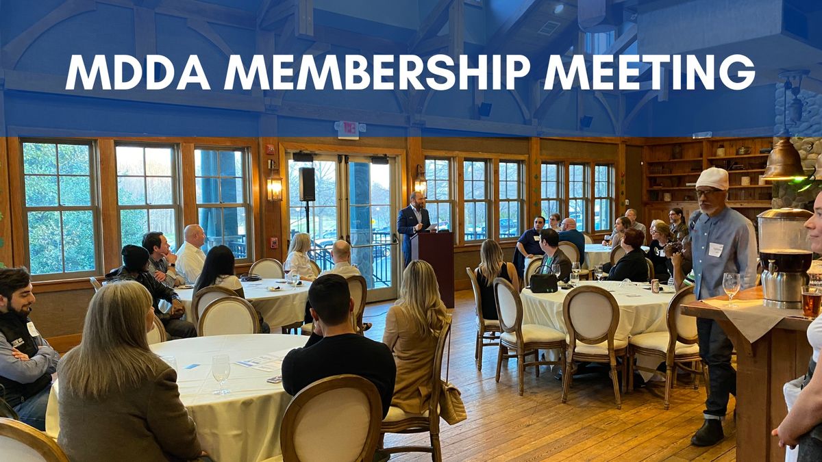 MDDA Summer Membership Meeting