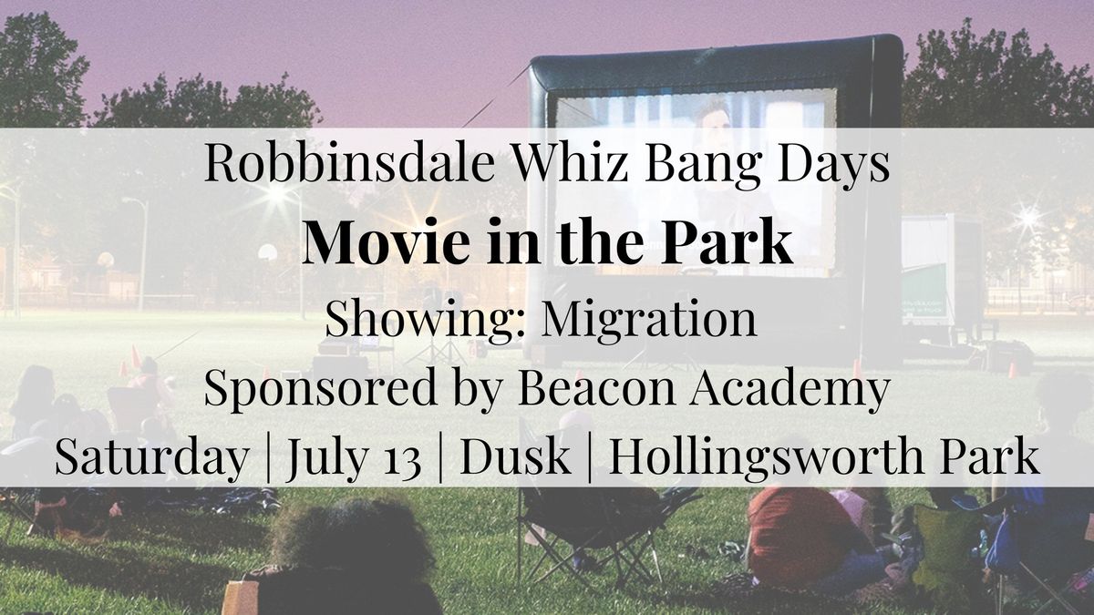 Whiz Bang Days Movie in the Park