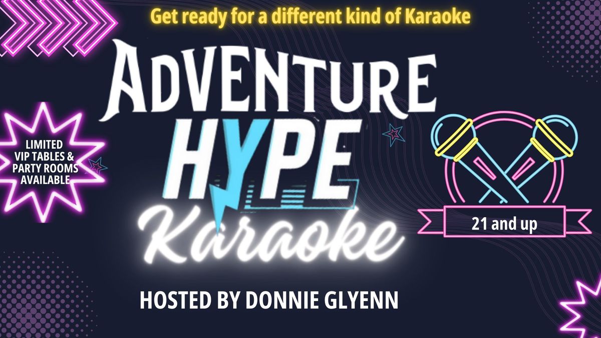 Adventure Hype Karaoke
