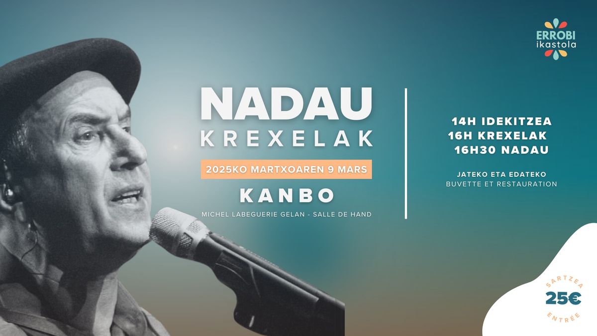 \ud83d\udd25 Nadau & Krexelak kontzertuz ~ Kanbo \ud83d\udd25