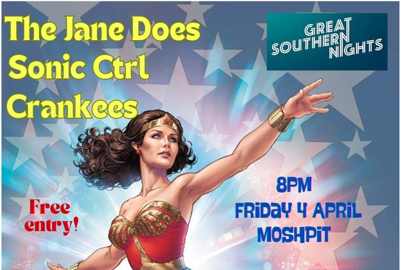 Great Southern Nights with The Jane Does + Sonic Ctrl + Crankees