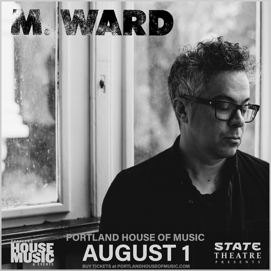 State Theatre Presents: M. Ward @ PHOME 