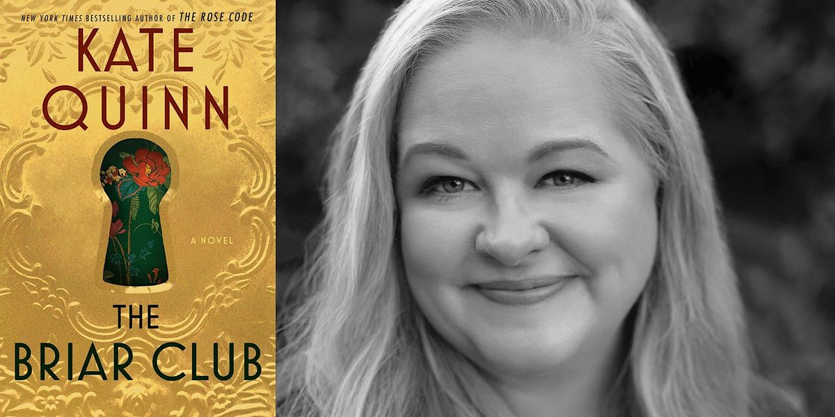 Kate Quinn | The Briar Club | Author Talk with Madeline Martin