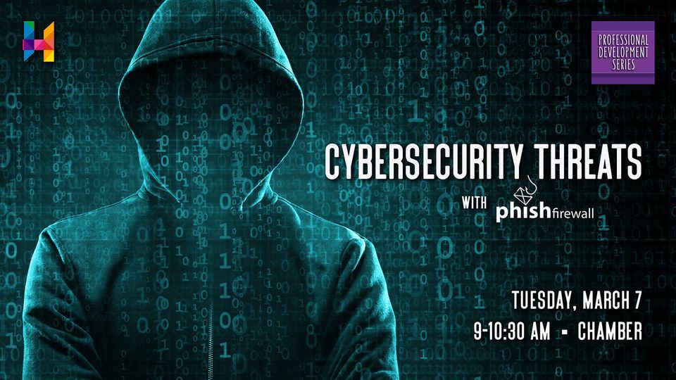 2023 CyberSecurity Threats With PhishFirewall, Huntsville/Madison ...