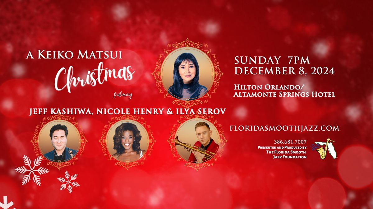 A Keiko Matsui Christmas feat Jeff Kashiwa, Nicole Henry & Ilya Serov