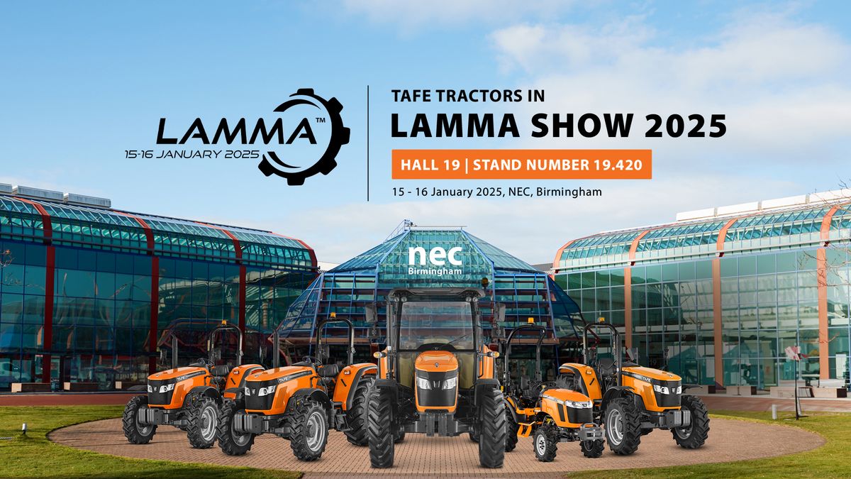 TAFE TRACTORS @LAMMA - UK's Premier Agricultural Machinery Fair