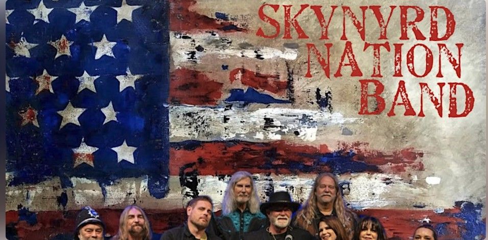 Skynyrd Nation~A Lynyrd Skynyrd Tribute