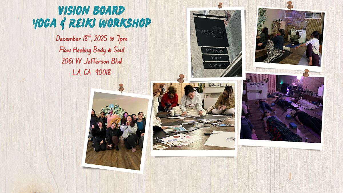 Yoga, Reiki, and Vision Board Workshop