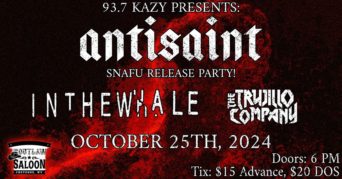 ANTISAINT Single Release Party