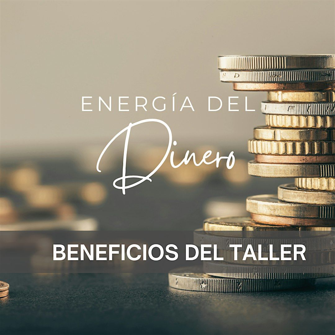 CURSO GRATUITO PVH Barcelona: LA ENERG\u00cdA DEL DINERO