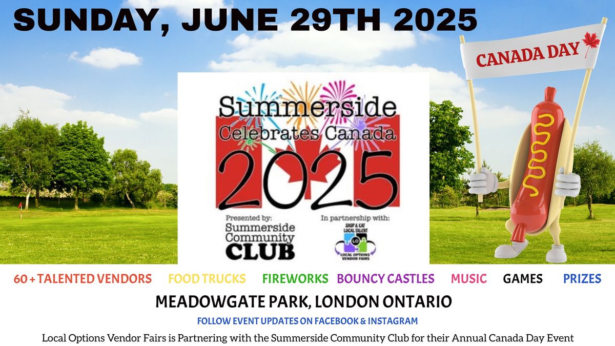 Summerside Celebrates Canada Day 2025 in Partnership with Local Options Vendor Fairs