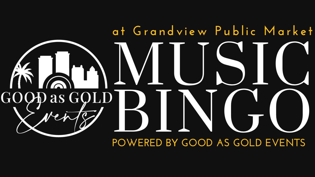 MUSIC BINGO at Grandview Public Market