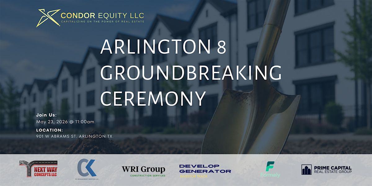 Arlington 8 townhome Groundbreaking Ceremony