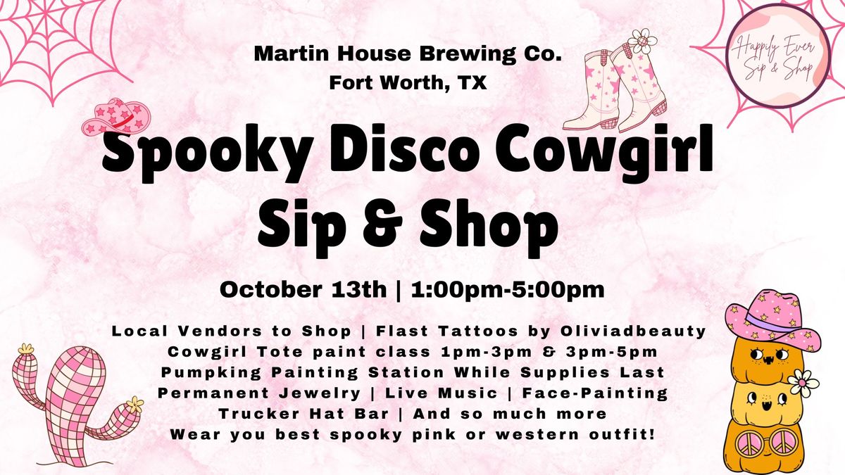 Fort Worth Spooky Disco Cowgirl Sip & Shop