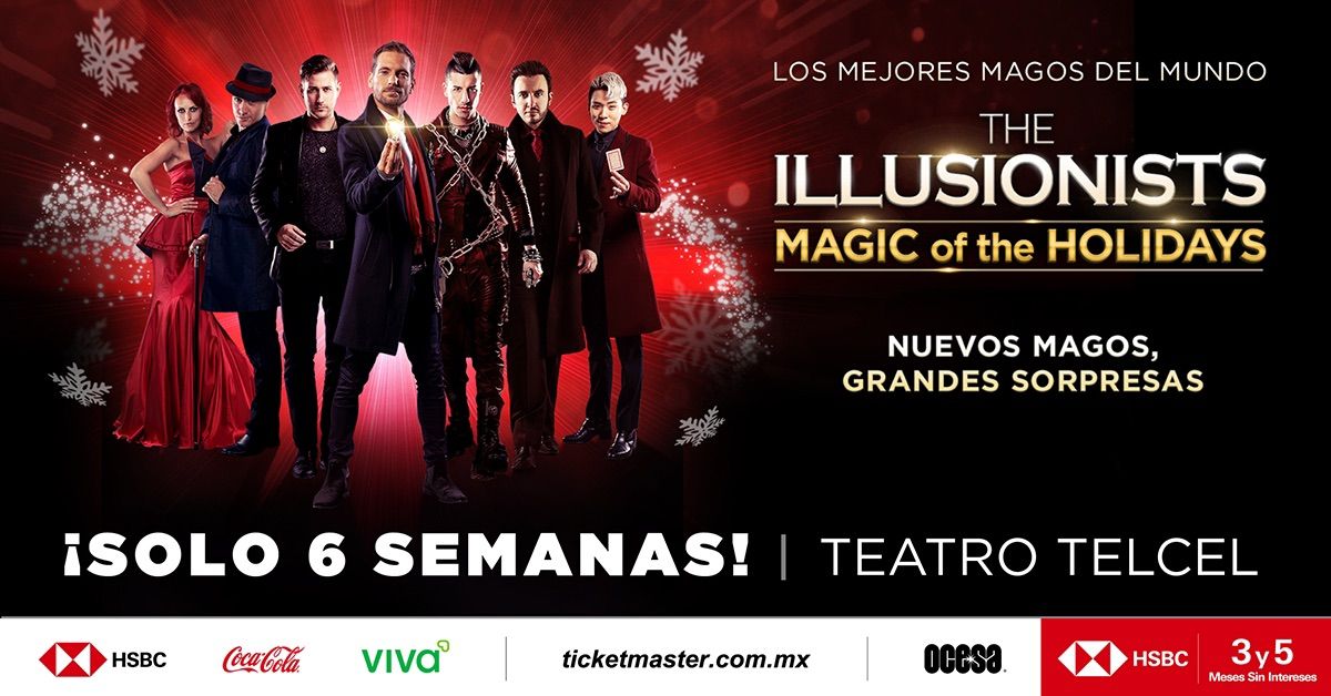 The Illusionists Magic of the Holidays