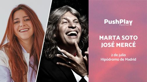 Concierto Jos\u00e9 Merc\u00e9 & Marta Soto #PushPlay2021