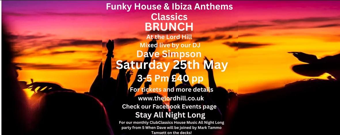 Funky House & Ibiza Anthems Classics Brunch