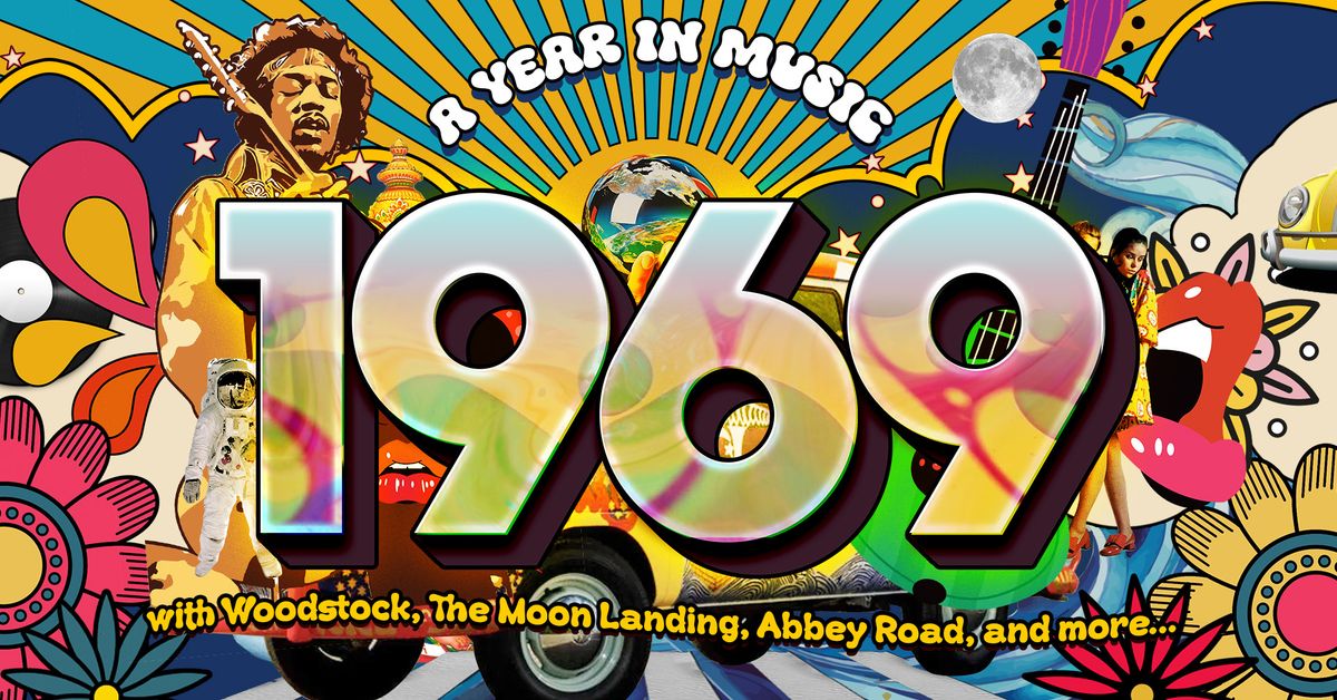 1969 - A Year in Music - by The Honey Sliders | Music | Byron Theatre