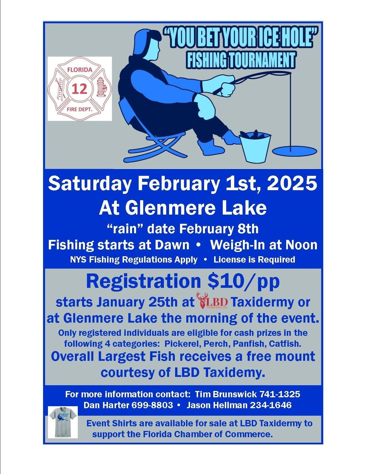 "YOU BET YOUR ICE HOLE" FISHING TOURNAMENT 