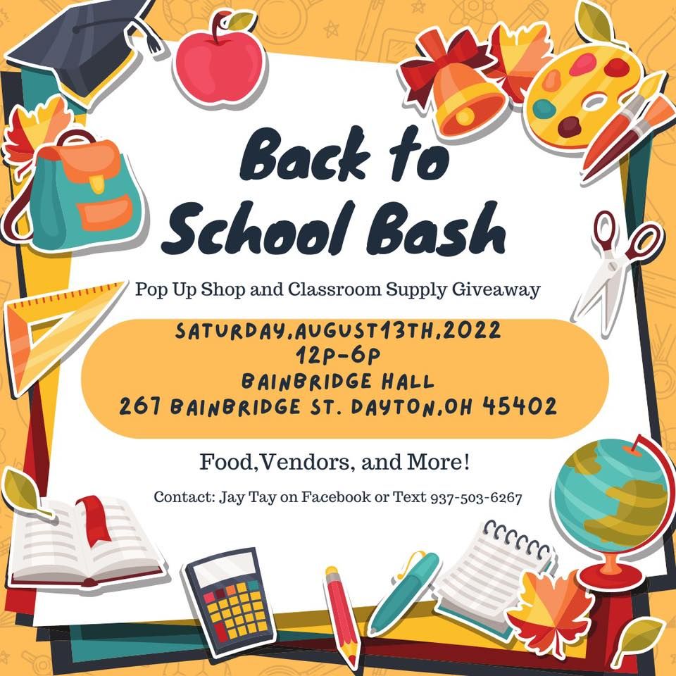 Back to School Bash Popup, 267 Bainbridge St, Dayton, OH 45402-2208 ...