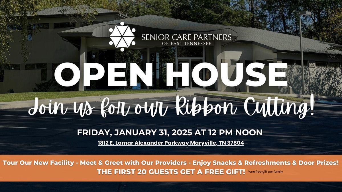 Senior Care Partners Open House and Ribbon Cutting! 