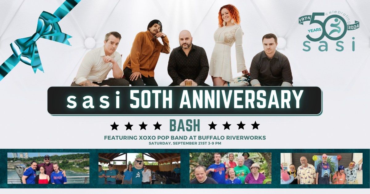 sasi 50th Anniversary Bash featuring XOXO Pop Band!