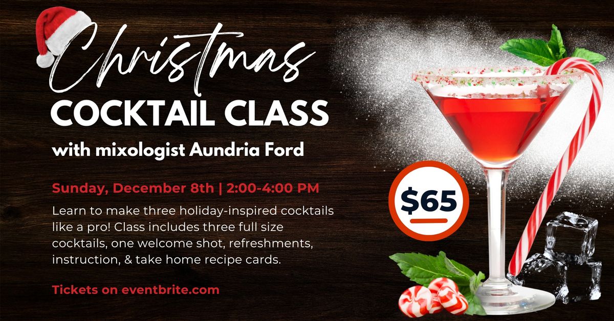 Christmas Cocktail Class