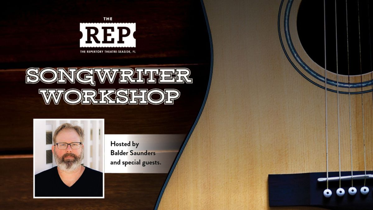 The REP's Songwriter Workshop