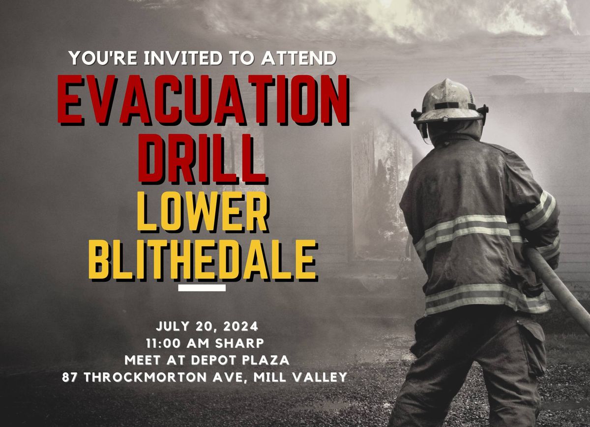 Evacuation Drill Event - Lower Blithedale