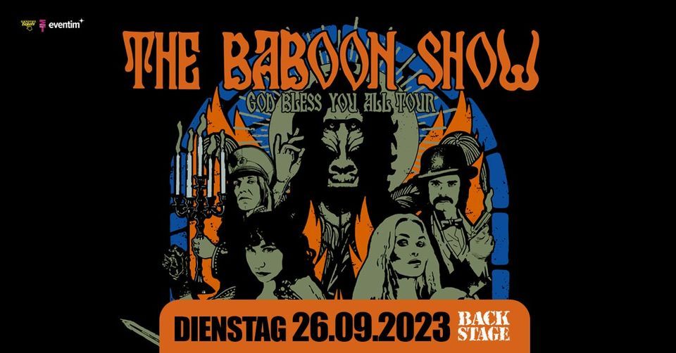 THE BABOON SHOW | Backstage M\u00fcnchen 2023