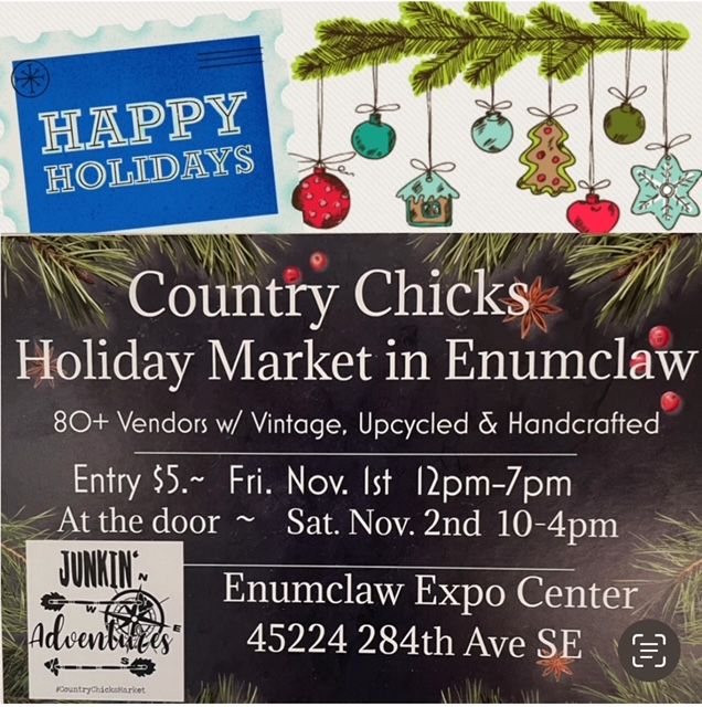 Country Chicks HOLIDAY Market in Enumclaw