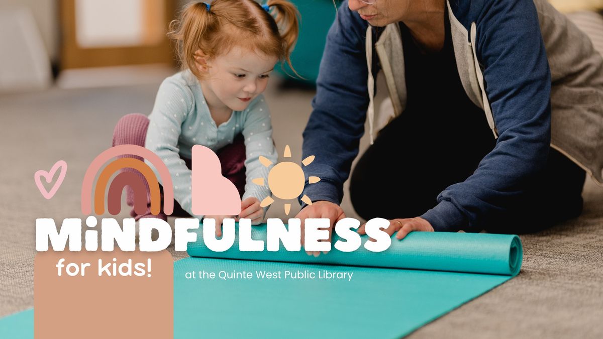 Mindfulness For Kids