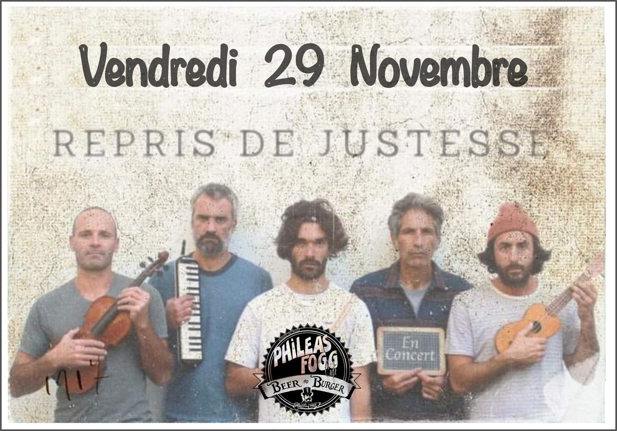 Concert Repris de justesse 