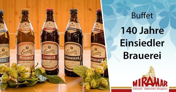 140 Jahre Einsiedler Brauerei