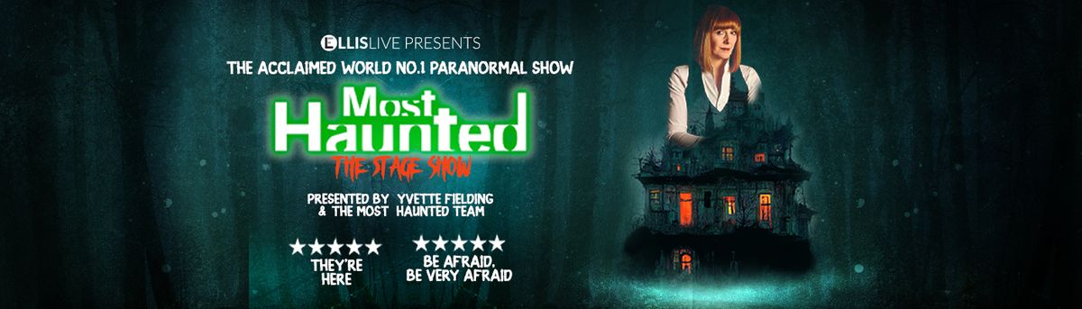 Most Haunted Live: The Stage Show