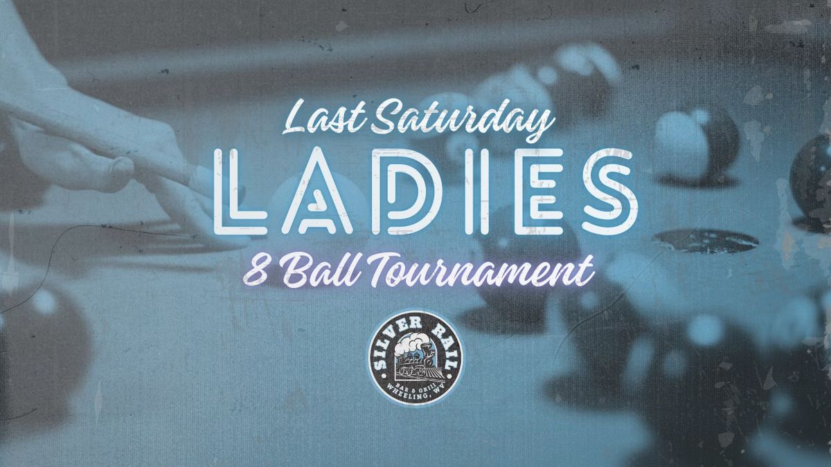 Last Saturday Ladies Only 8 Ball Tournament! 